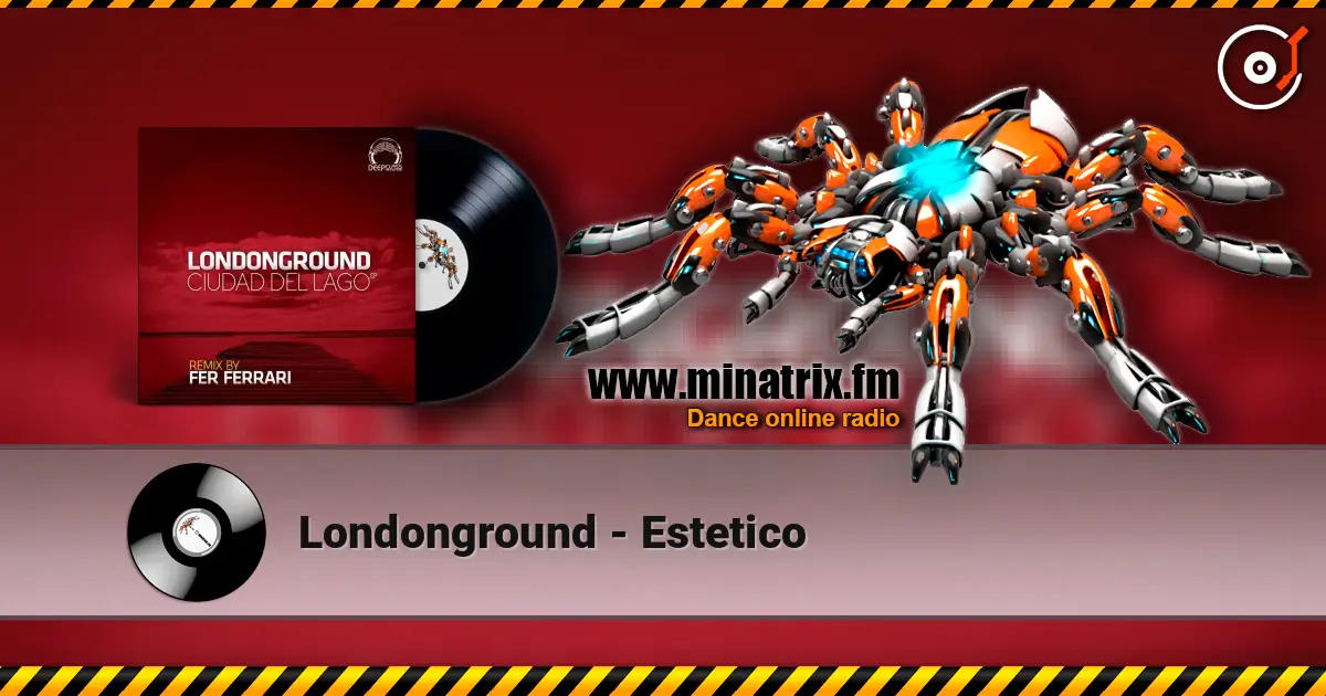 Londonground - Estetico online in hoher Qualität hören | Minatrix.FM