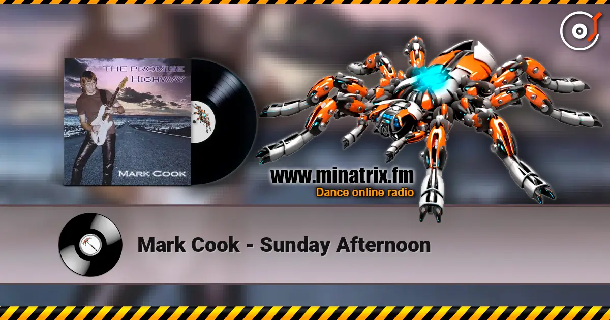 Mark Cook - Sunday Afternoon слушать онлайн в высоком качестве | Minatrix.FM