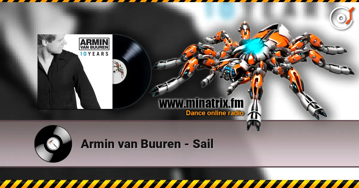 Armin van Buuren - Sail escuchar en línea en alta calidad | Minatrix.FM