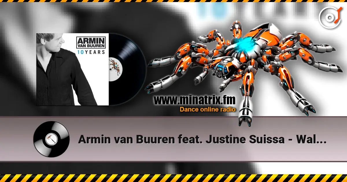 Armin van Buuren feat. Justine Suissa - Wall Of Sound (Parc Mix) слушать онлайн в высоком качестве | Minatrix.FM