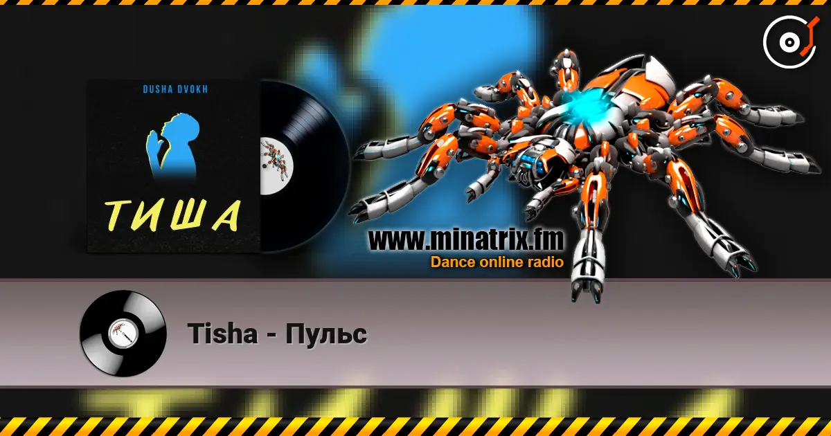 Tisha - Пульс online in hoher Qualität hören | Minatrix.FM