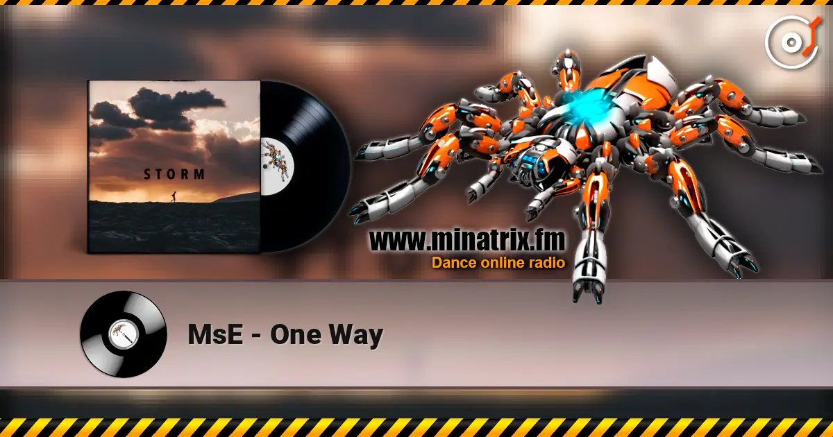 MsE - One Way online in hoher Qualität hören | Minatrix.FM