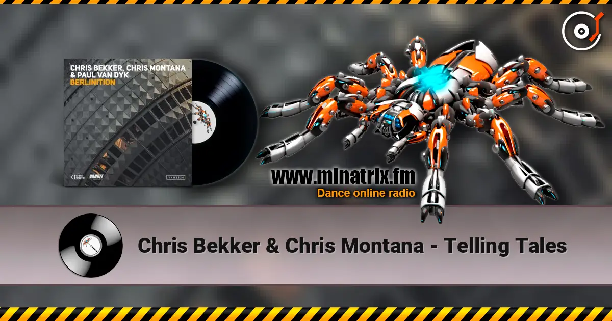 Chris Bekker & Chris Montana - Telling Tales escuchar en línea en alta calidad | Minatrix.FM