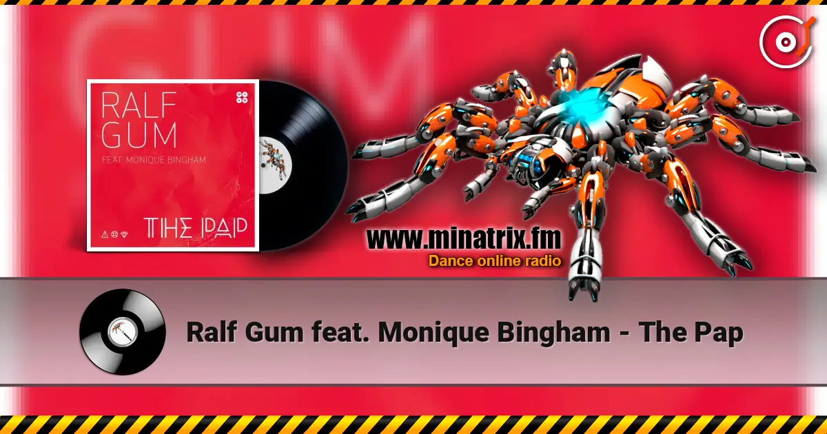 Ralf Gum feat. Monique Bingham - The Pap online in hoher Qualität hören | Minatrix.FM