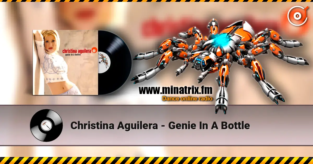 Christina Aguilera - Genie In A Bottle 在线收听高音质 | Minatrix.FM