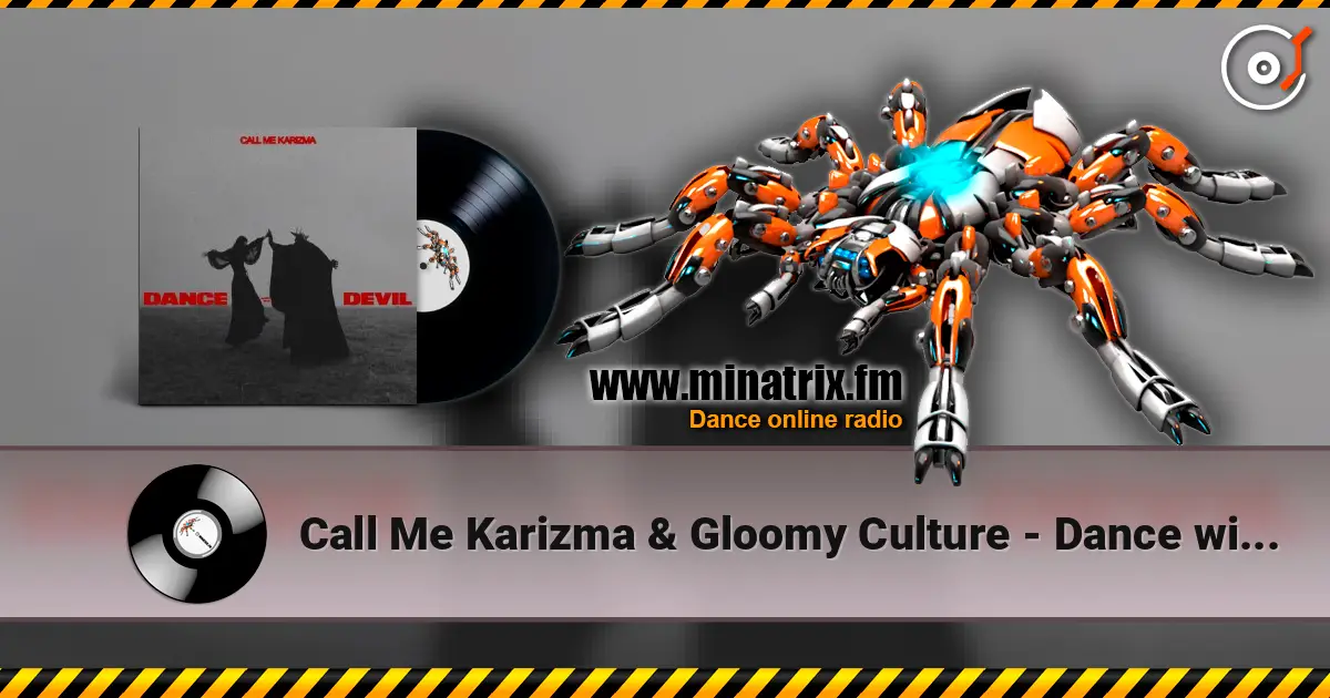Call Me Karizma & Gloomy Culture - Dance with the Devil слушать онлайн в высоком качестве | Minatrix.FM