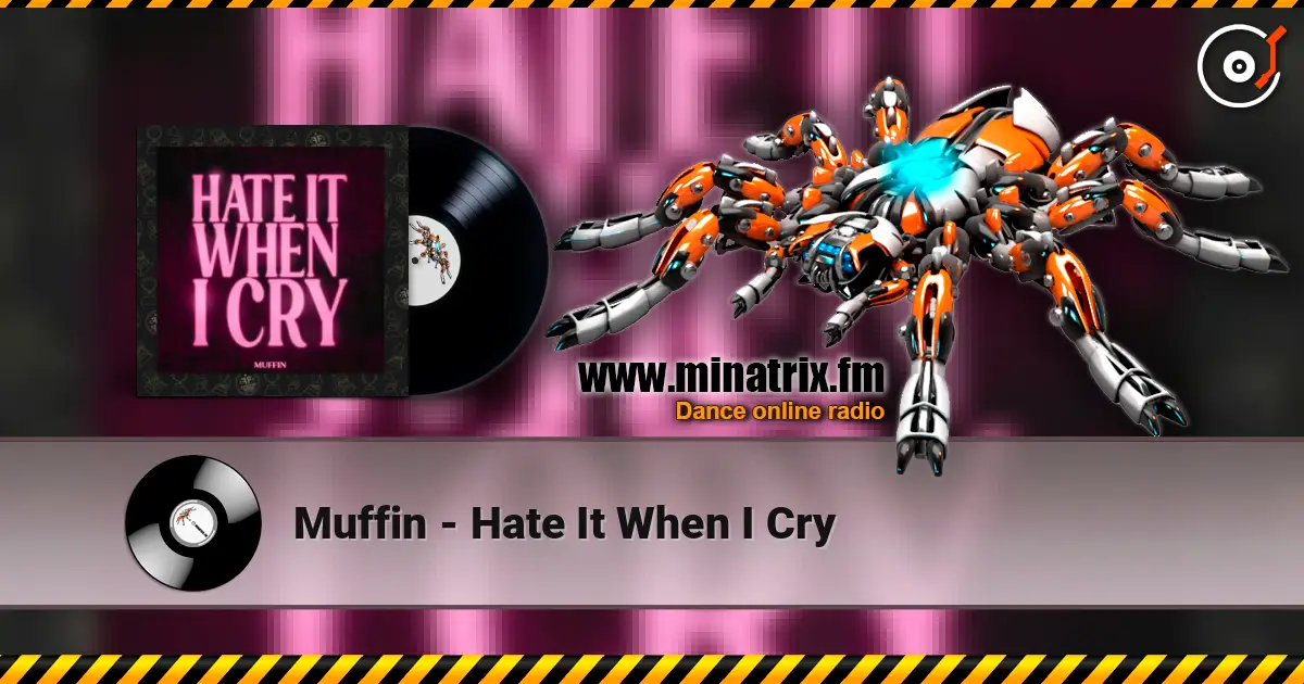 Muffin - Hate It When I Cry слушать онлайн в высоком качестве | Minatrix.FM