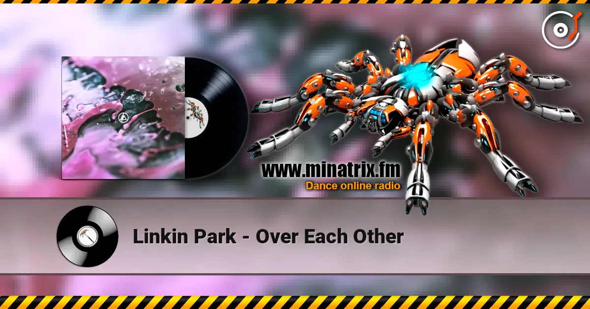 Linkin Park - Over Each Other слушать онлайн в высоком качестве | Minatrix.FM