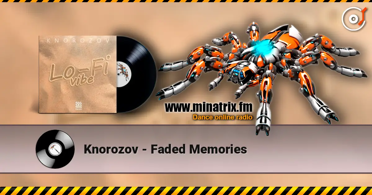 Knorozov - Faded Memories слухати онлайн у високій якості | Minatrix.FM