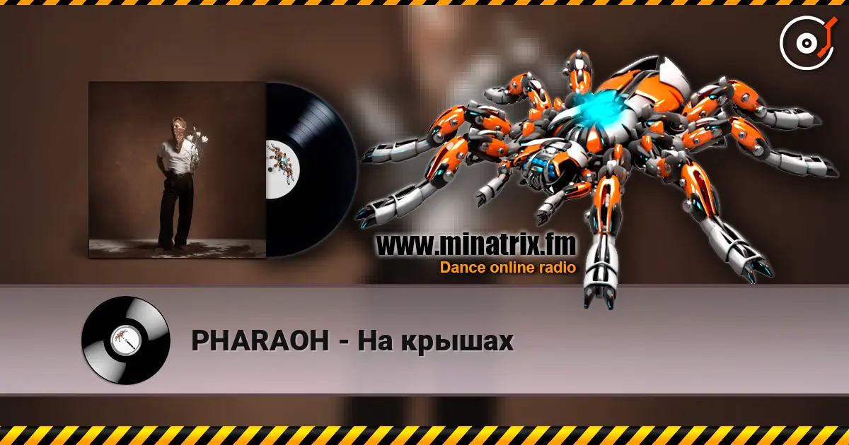 PHARAOH - На крышах online in hoher Qualität hören | Minatrix.FM