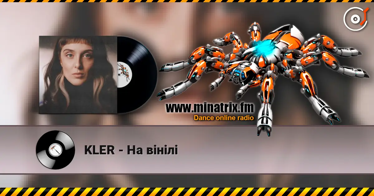 KLER - На вінілі слушать онлайн в высоком качестве | Minatrix.FM