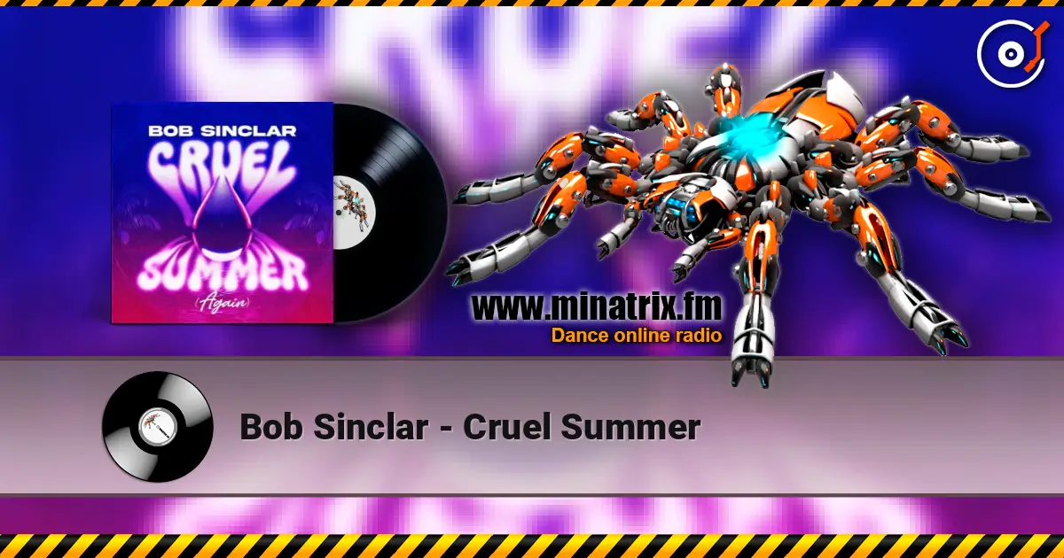 Bob Sinclar - Cruel Summer слушать онлайн в высоком качестве | Minatrix.FM