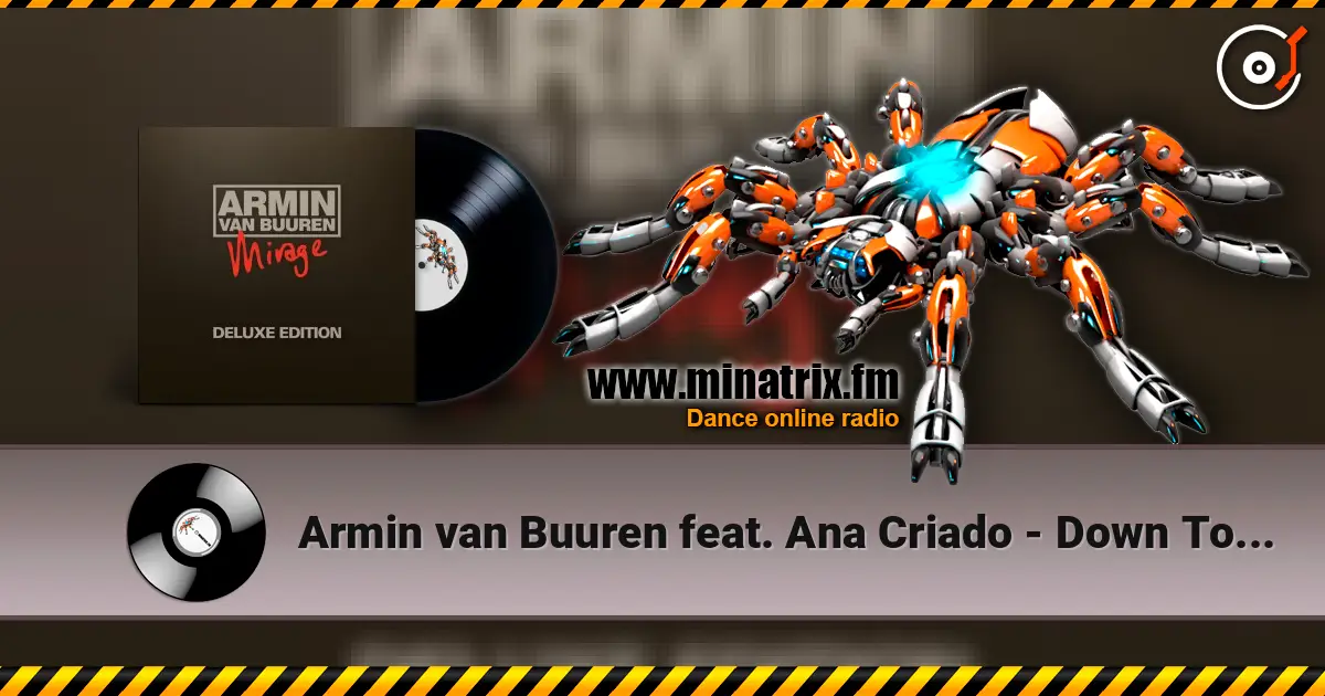 Armin van Buuren feat. Ana Criado - Down To Love слушать онлайн в высоком качестве | Minatrix.FM