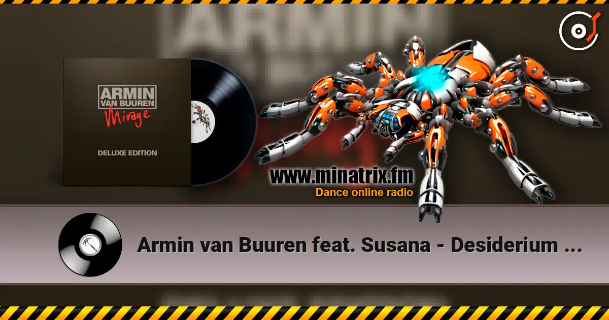 Armin van Buuren feat. Susana - Desiderium 207 (Leon Remix) escuchar en línea en alta calidad | Minatrix.FM