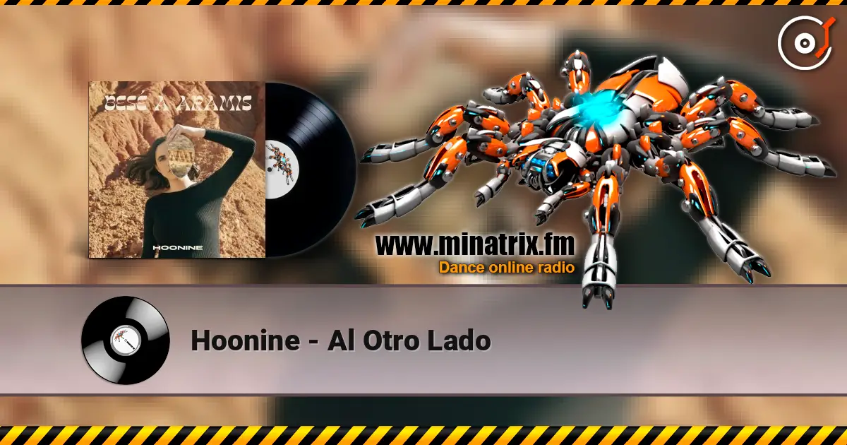 Hoonine - Al Otro Lado слушать онлайн в высоком качестве | Minatrix.FM