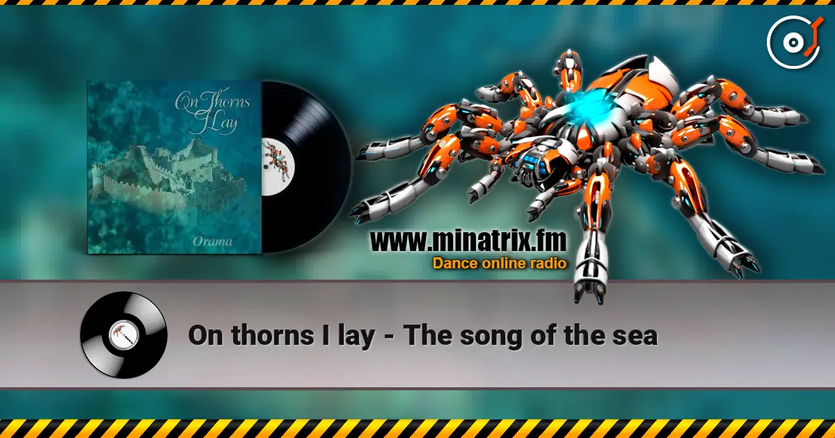On thorns I lay - The song of the sea слушать онлайн в высоком качестве | Minatrix.FM