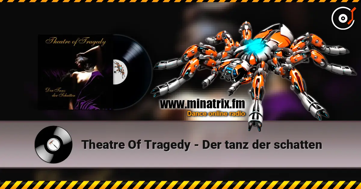 Theatre Of Tragedy - Der tanz der schatten слухати онлайн у високій якості | Minatrix.FM