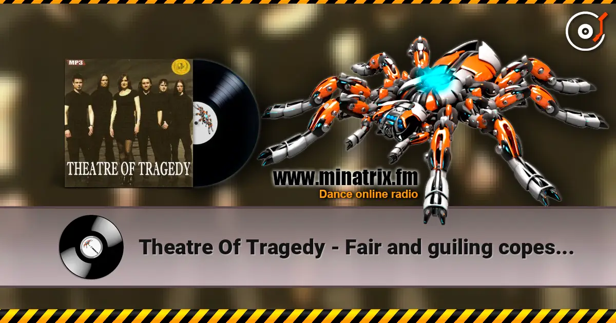 Theatre Of Tragedy - Fair and guiling copesmate death слушать онлайн в высоком качестве | Minatrix.FM