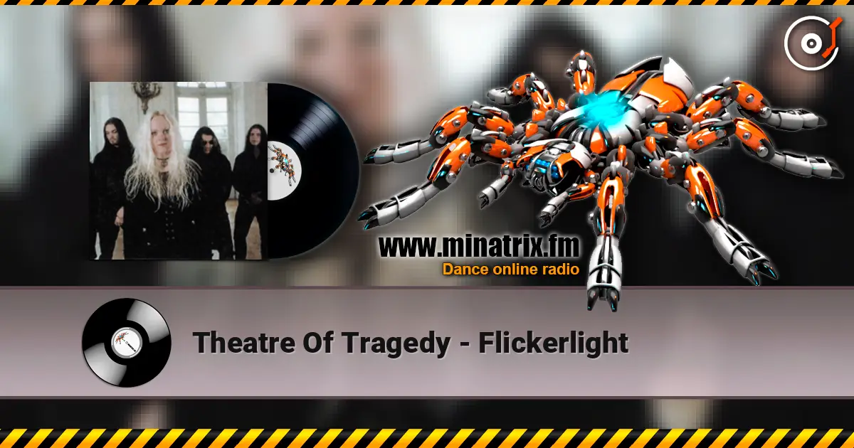 Theatre Of Tragedy - Flickerlight слухати онлайн у високій якості | Minatrix.FM