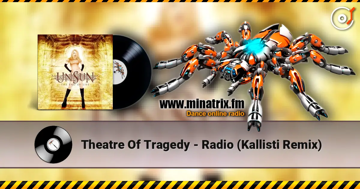 Theatre Of Tragedy - Radio (Kallisti Remix) слухати онлайн у високій якості | Minatrix.FM