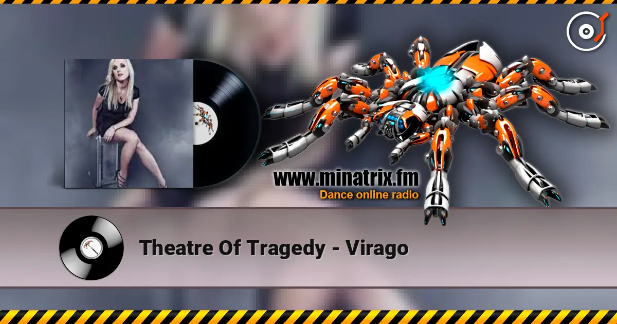 Theatre Of Tragedy - Virago слухати онлайн у високій якості | Minatrix.FM
