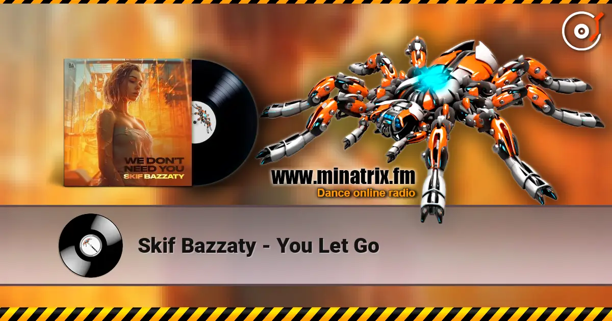Skif Bazzaty - You Let Go слушать онлайн в высоком качестве | Minatrix.FM