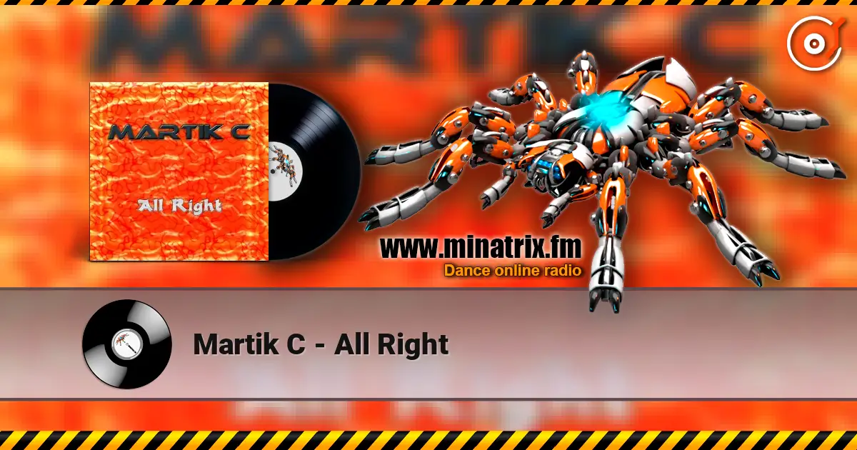 Martik C - All Right слушать онлайн в высоком качестве | Minatrix.FM