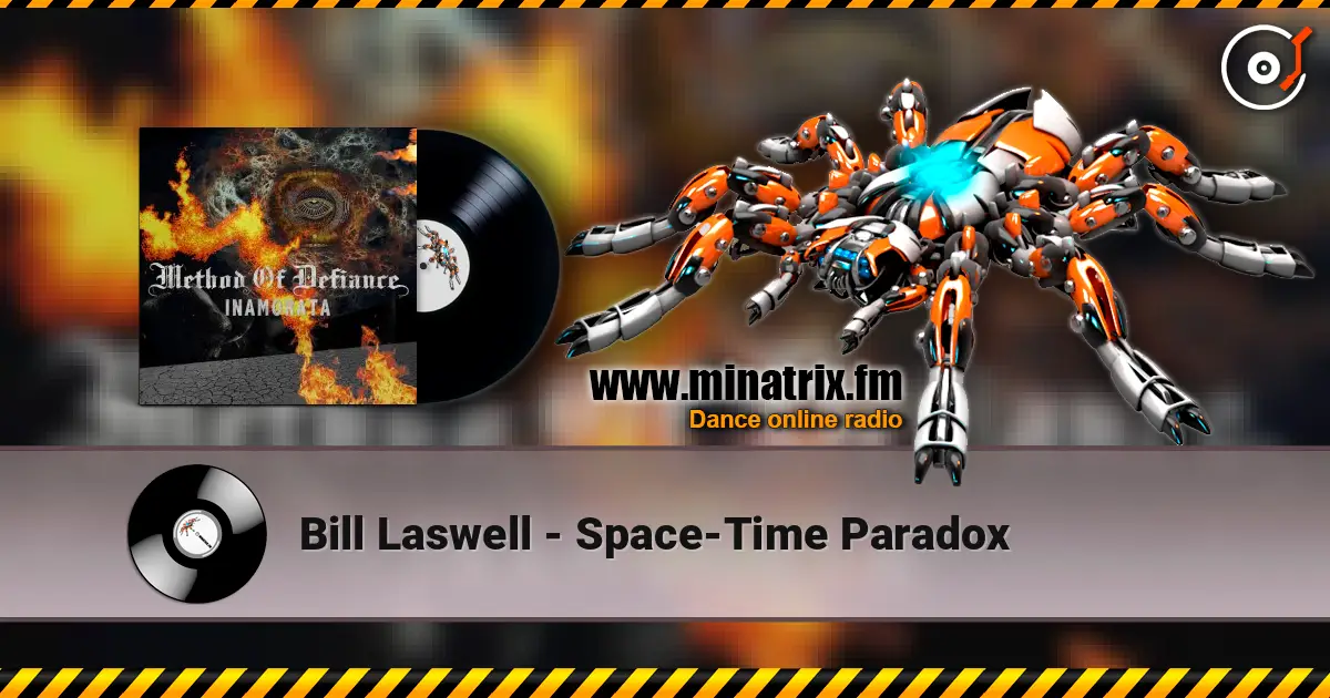 Bill Laswell - Space-Time Paradox слушать онлайн в высоком качестве | Minatrix.FM