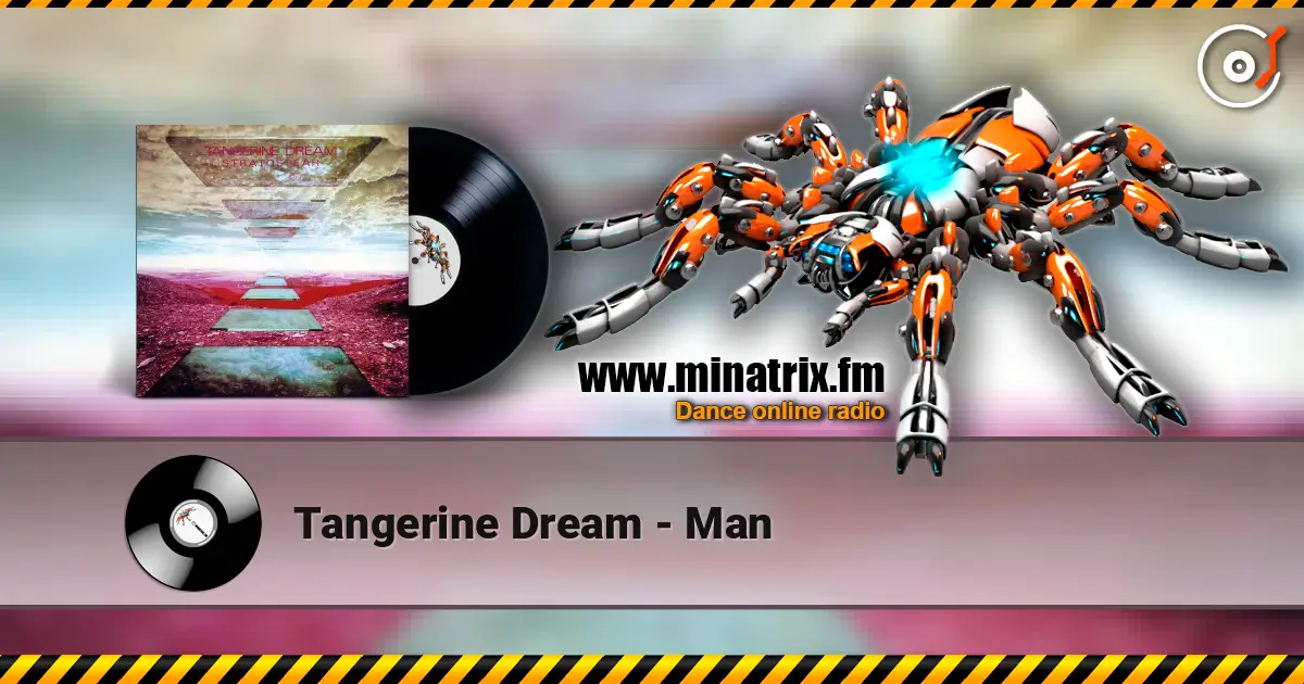 Tangerine Dream - Man слушать онлайн в высоком качестве | Minatrix.FM
