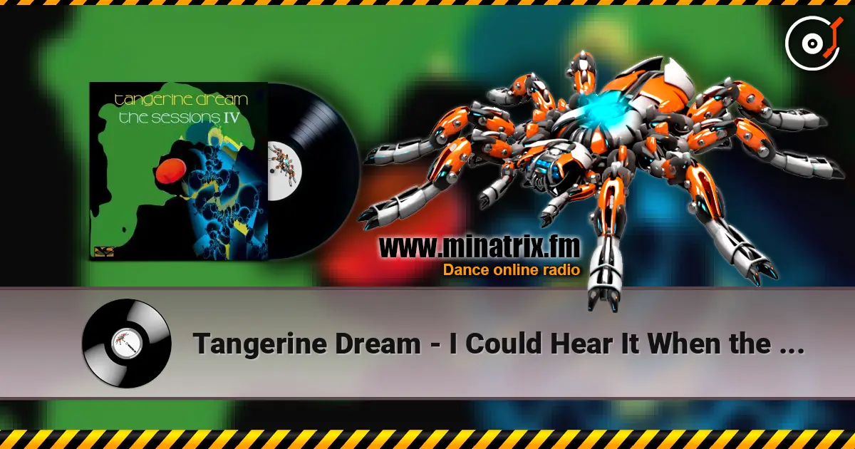 Tangerine Dream - I Could Hear It When the Moon Collapsed on Broadway слушать онлайн в высоком качестве | Minatrix.FM