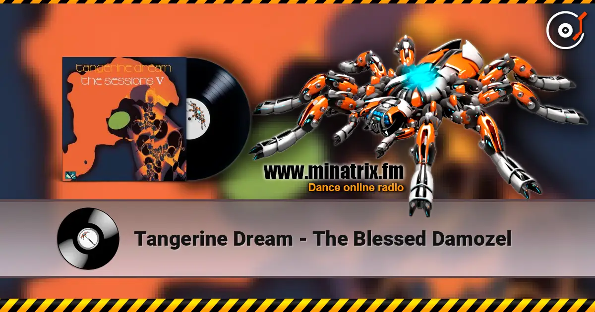 Tangerine Dream - The Blessed Damozel écouter en ligne en haute qualité | Minatrix.FM