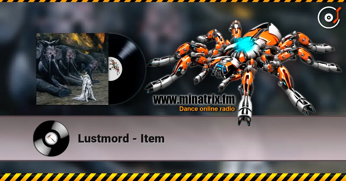 Lustmord - Item слушать онлайн в высоком качестве | Minatrix.FM