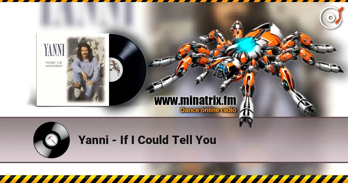 Yanni - If I Could Tell You online in hoher Qualität hören | Minatrix.FM