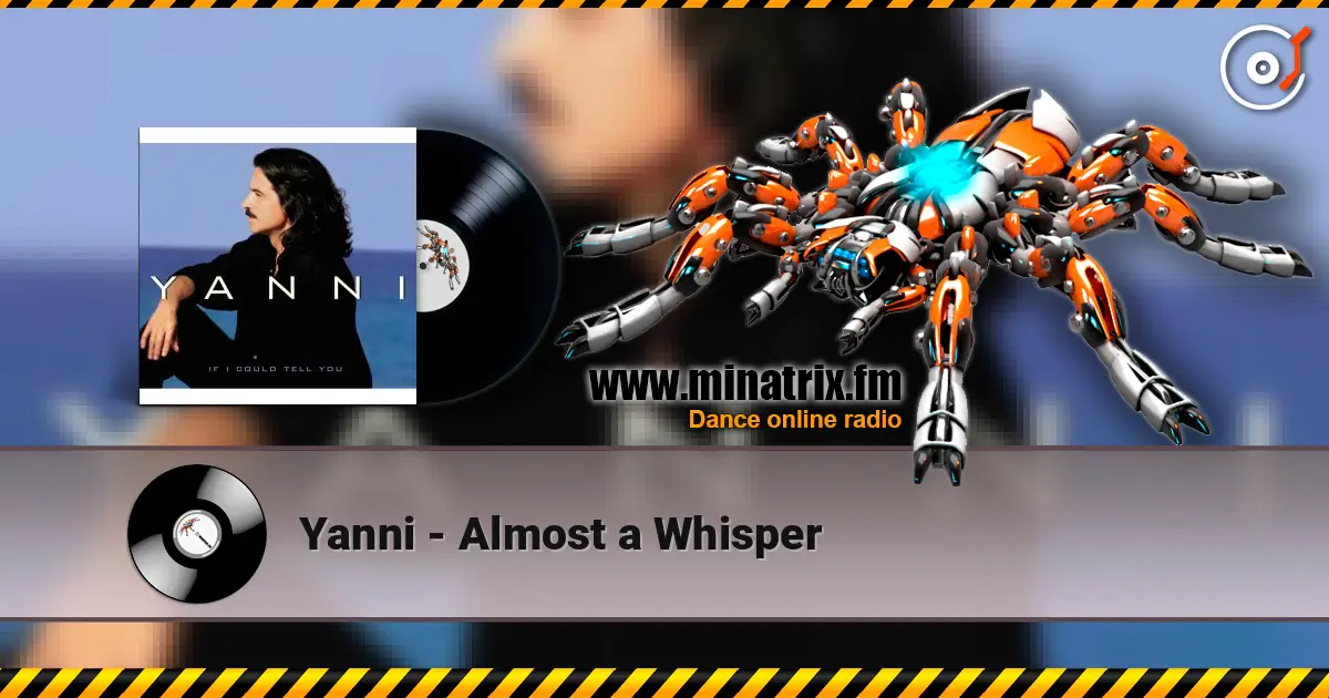Yanni - Almost a Whisper слушать онлайн в высоком качестве | Minatrix.FM