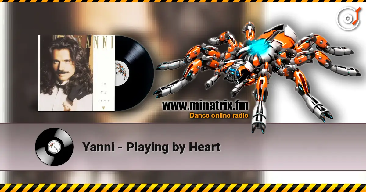 Yanni - Playing by Heart слушать онлайн в высоком качестве | Minatrix.FM