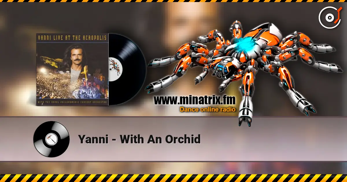 Yanni - With An Orchid слушать онлайн в высоком качестве | Minatrix.FM