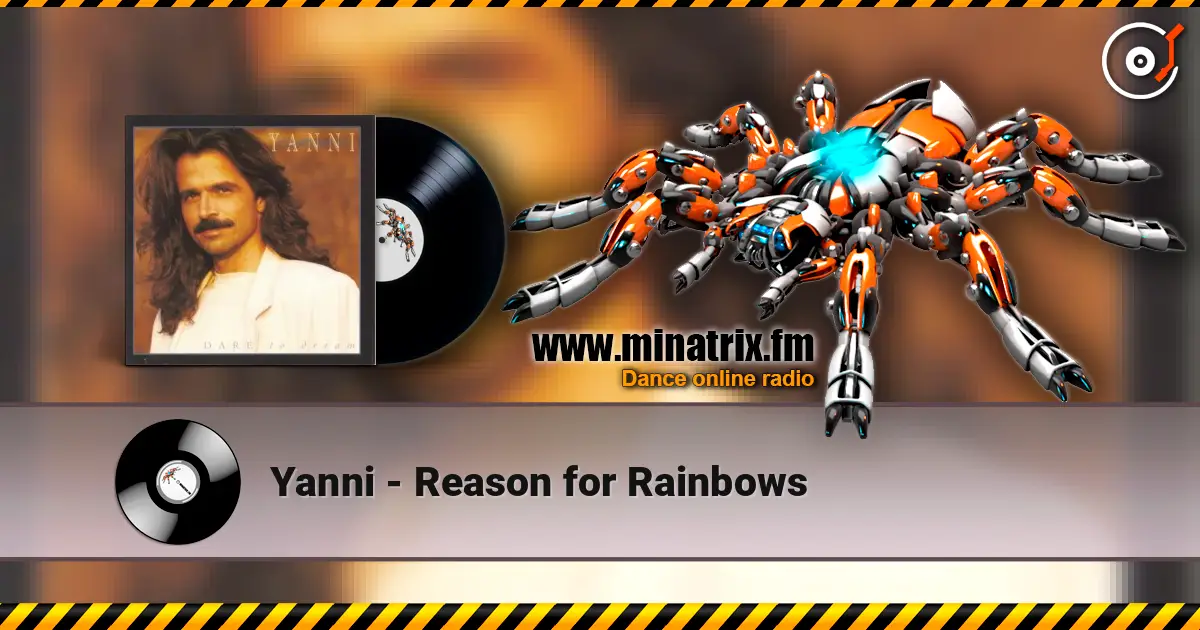 Yanni - Reason for Rainbows слушать онлайн в высоком качестве | Minatrix.FM