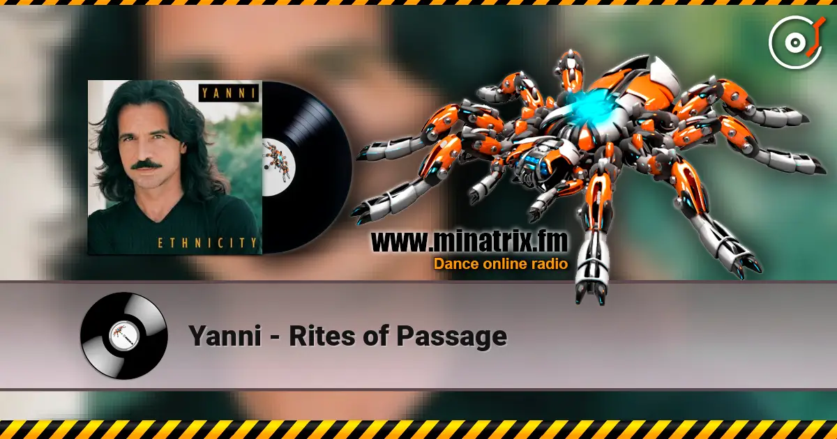 Yanni - Rites of Passage online in hoher Qualität hören | Minatrix.FM