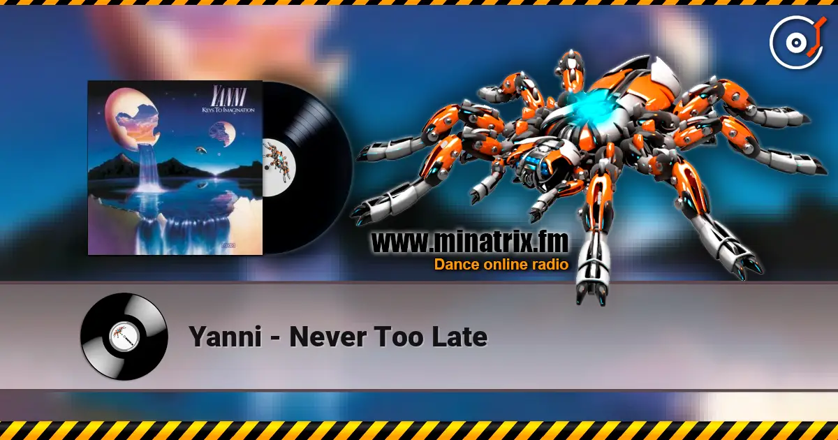 Yanni - Never Too Late слушать онлайн в высоком качестве | Minatrix.FM