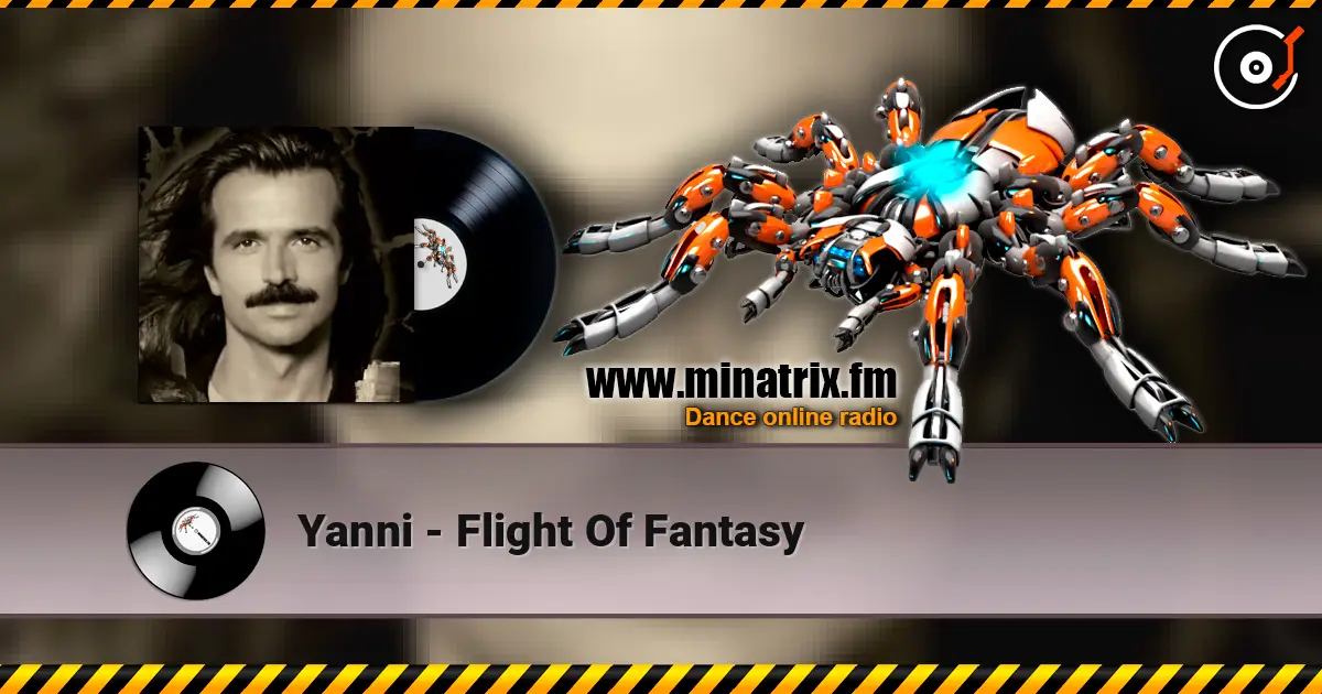 Yanni - Flight Of Fantasy слухати онлайн у високій якості | Minatrix.FM
