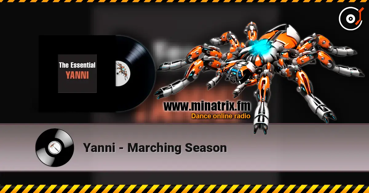 Yanni - Marching Season online in hoher Qualität hören | Minatrix.FM