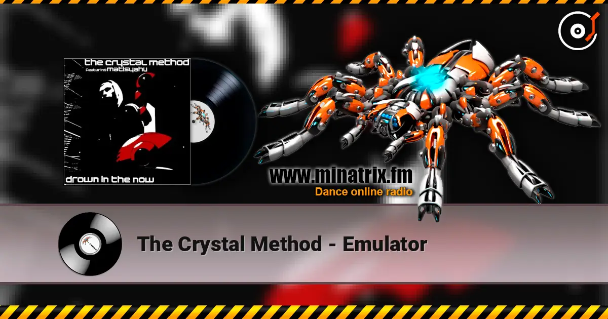 The Crystal Method - Emulator слушать онлайн в высоком качестве | Minatrix.FM