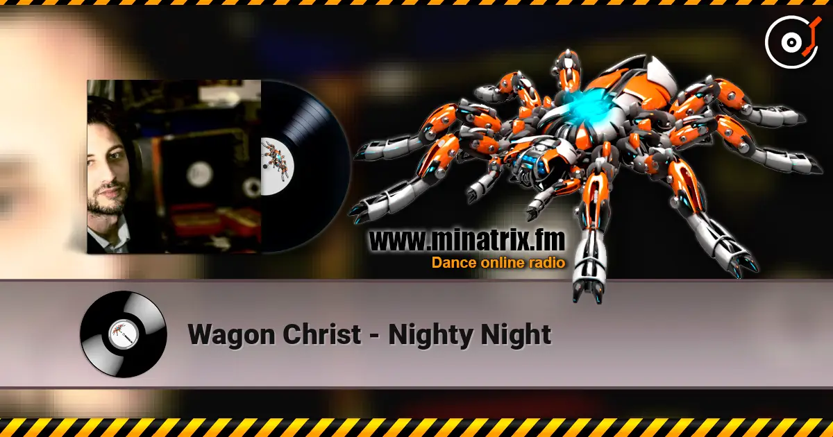 Wagon Christ - Nighty Night слушать онлайн в высоком качестве | Minatrix.FM