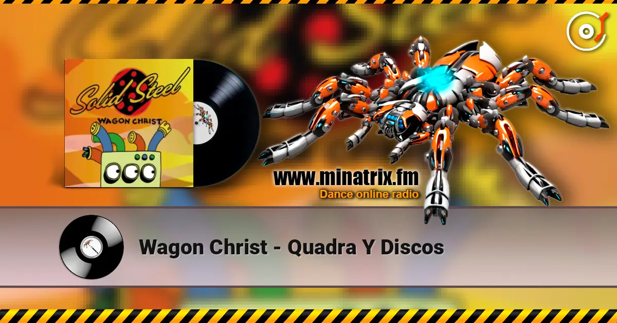 Wagon Christ - Quadra Y Discos слушать онлайн в высоком качестве | Minatrix.FM
