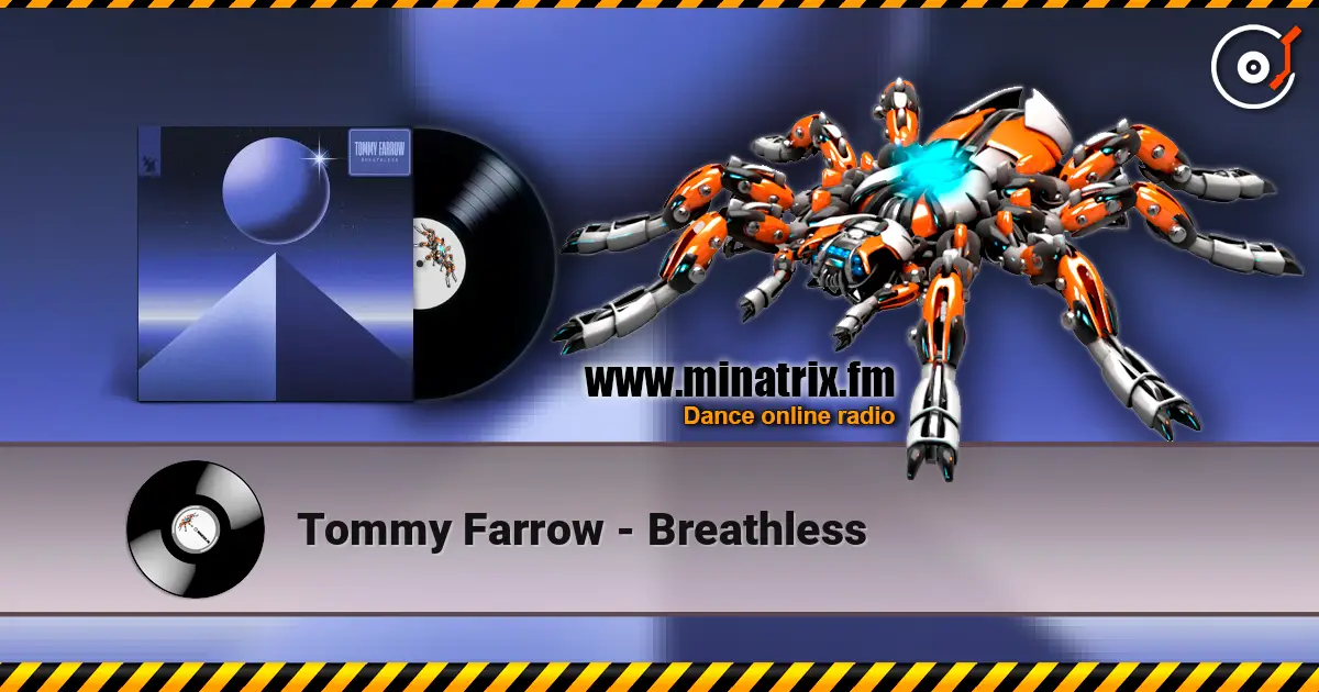 Tommy Farrow - Breathless слушать онлайн в высоком качестве | Minatrix.FM