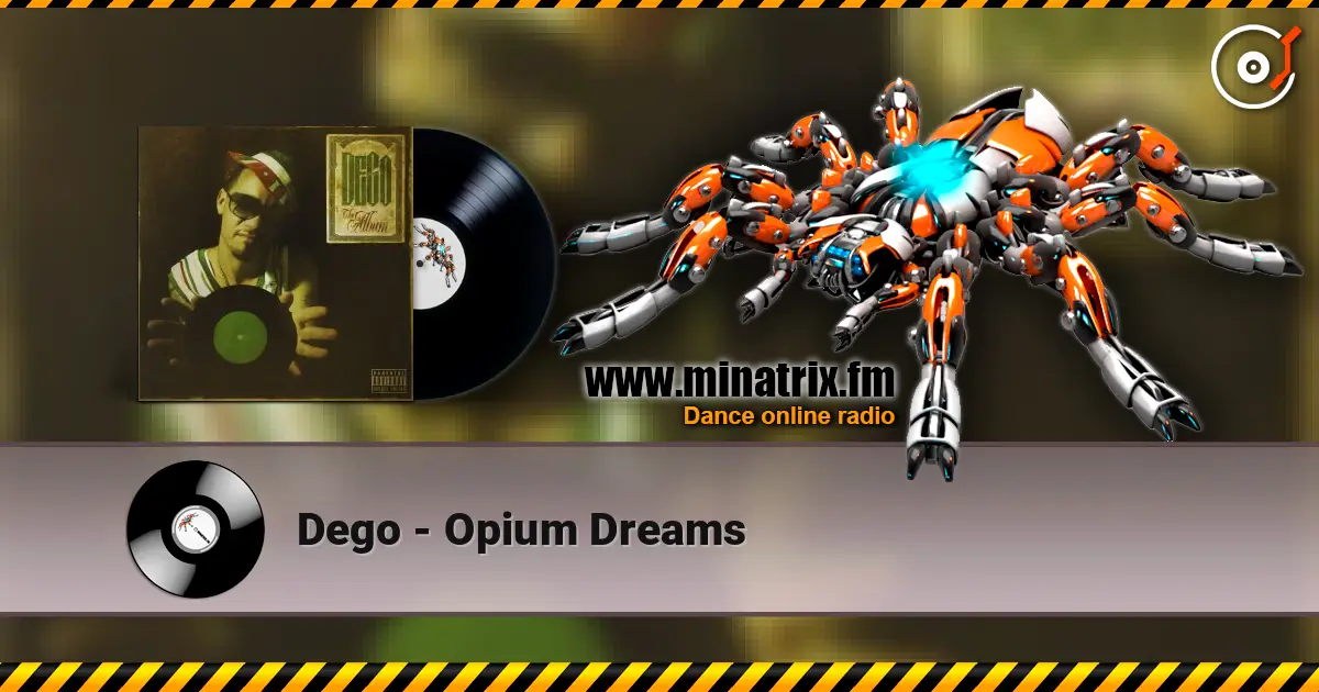 Dego - Opium Dreams слушать онлайн в высоком качестве | Minatrix.FM