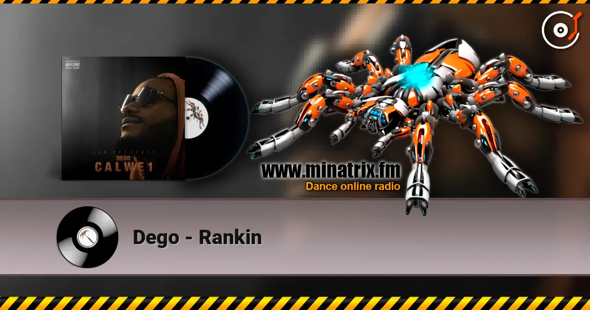 Dego - Rankin слушать онлайн в высоком качестве | Minatrix.FM