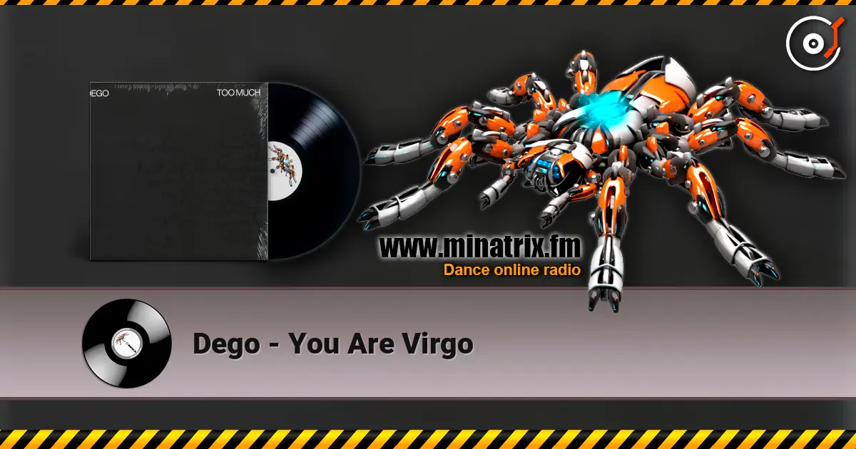 Dego - You Are Virgo слушать онлайн в высоком качестве | Minatrix.FM