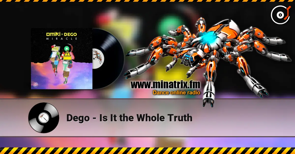Dego - Is It the Whole Truth слушать онлайн в высоком качестве | Minatrix.FM