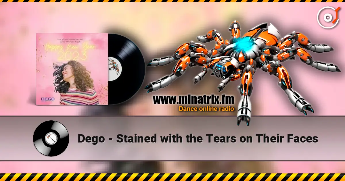Dego - Stained with the Tears on Their Faces слушать онлайн в высоком качестве | Minatrix.FM